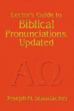 Lector's Guide to Biblical Pronunciation