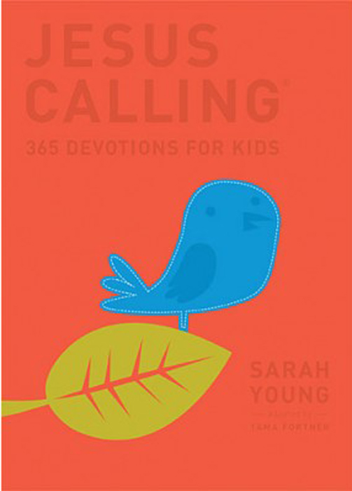 Jesus Calling: Kid's Edition