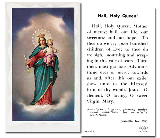 Our Lady - Hail! Holy Queen