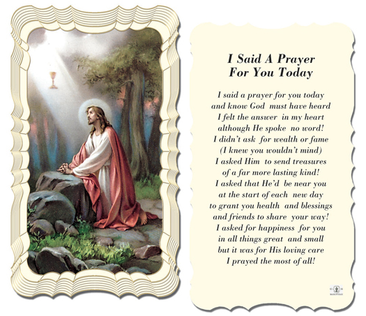 I Said a Prayer for You Today Holy Card