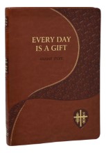 Every Day is a Gift