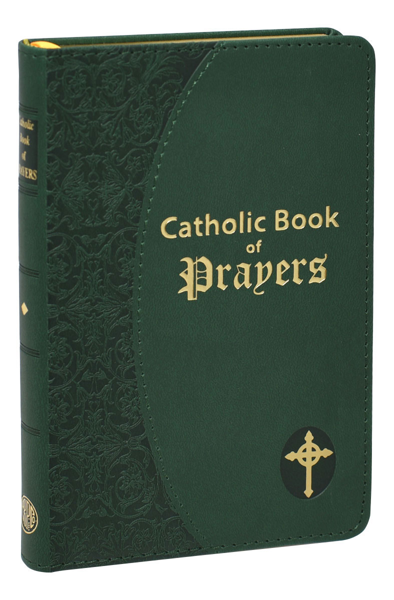 *CATHOLIC BOOK OF PRAYER-GREEN