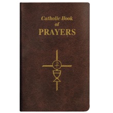 *CATHOLIC BOOK OF PRAYERS