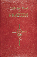 CATHOLIC BOOK OF PRAYERS-