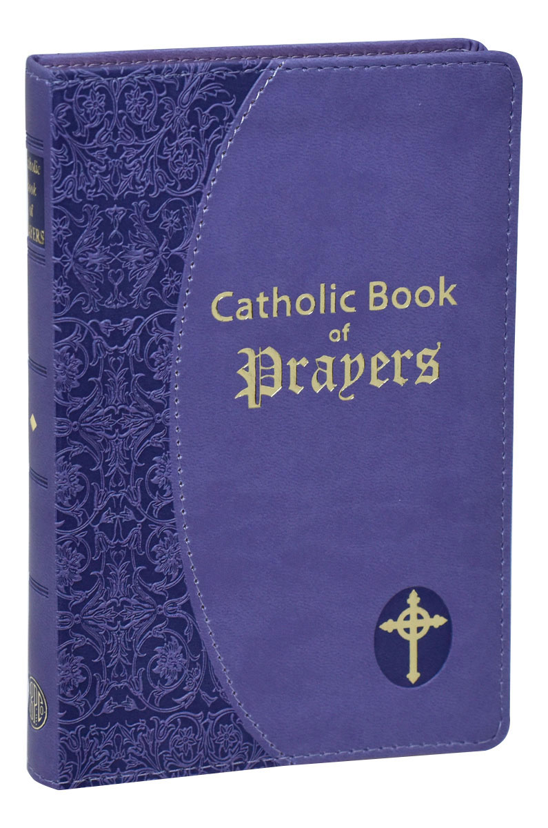 CATHOLIC BOOK OF PRAYERS