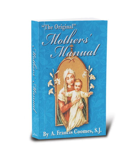 Mother's Manual - A Mother's Prayer Book