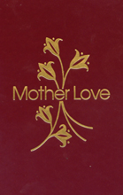 Mother Love: A Prayer book for Christian Wives and Mothers