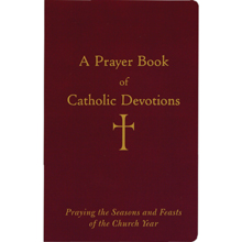 A Prayer book of Catholic Devotions