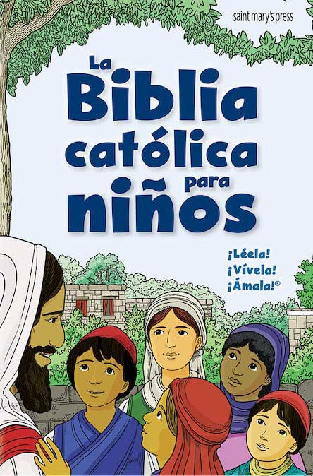 La Biblia Católica para Niños