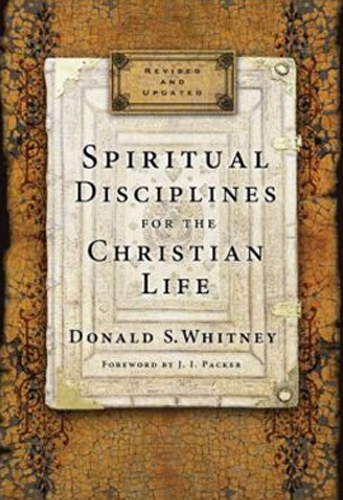 Spiritual Disciplines for the Christian Life