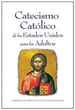 Catecismo Catolico de los Estados Unidos para los Adultos