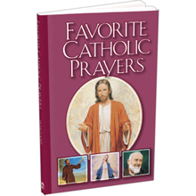 FAVORITE CATHOLIC PRAYERS SPAN