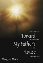 Toward my Fathers House