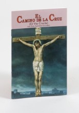 El Camino De La Cruz - Spanish Way of the Cross