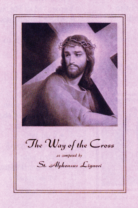 The Way of the Cross Arranged for Congregational Use