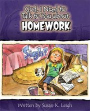God, I Need to Talk to You about Homework