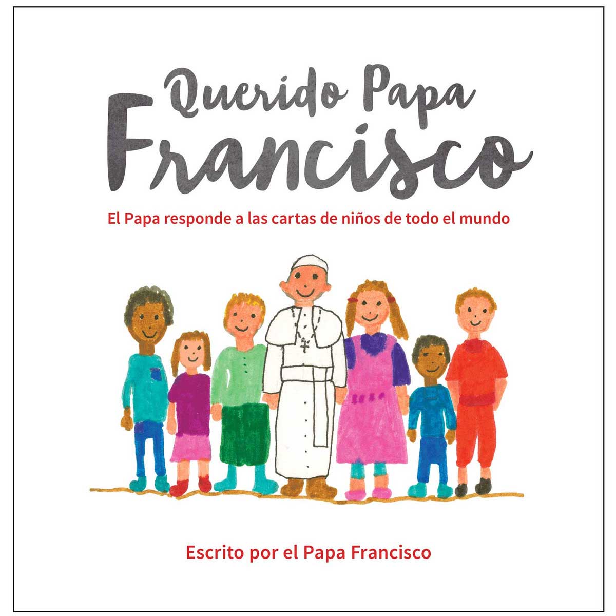 QUERIDO PAPA FRANCISCO