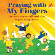 Praying with my Fingers