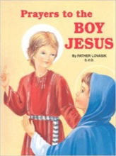 Prayers to the Boy Jesus