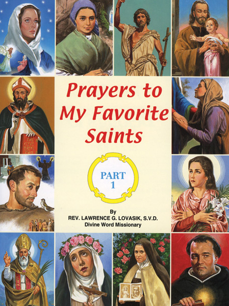 Prayers to My Favorite Saints I