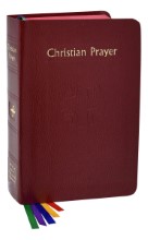 Christian Prayer - One Volume Liturgy of the Hours