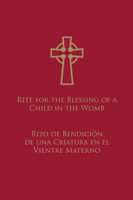 Rite for the Blessing of a Child in the Womb