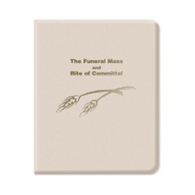 The Funeral Mass and Rite of Committal