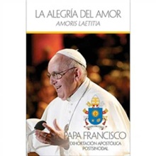 La Alegria del Amor - Amoris Laetitia