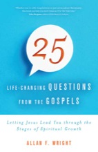 25 Life-Changing Questions from the Gospels