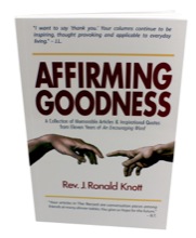 Affirming Goodness: A Collection of Memorable Articles