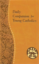 Daily Companion for Young Catholics