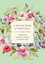 A Prayerbook for Catholic Women