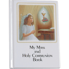 My Mass and Holy Communion Book