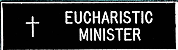 Eucharistic Minister Badge