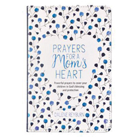 Prayer For a Mom's Heart