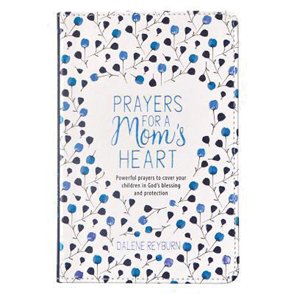 Prayer For a Mom's Heart